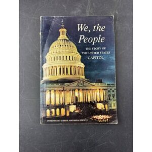 Vintage 1967 We the People The Story of the United States Capitol Book 5th Ed